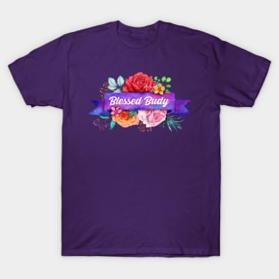 Blessed Budy Floral Design with Watercolor Roses T-Shirt